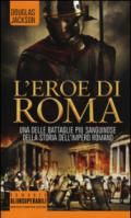 L'eroe di Roma