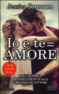 Io e te = amore (Stelle Cadenti Series Vol. 3)