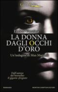 La donna dagli occhi d'oro (Le indagini del detective Mariani Vol. 3)