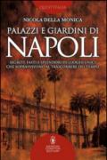 Palazzi e giardini di Napoli (eNewton Manuali e Guide)