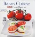 Italian cuisine. 100 easy recipes