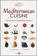 Mediterranean cusine. Secrets from coastal italian kitchens