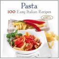Pasta. 100 easy italian recipes