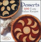 Desserts. 100 easy italian recipes