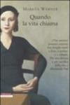 Quando la vita chiama