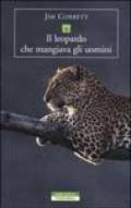 Il leopardo che mangiava gli uomini