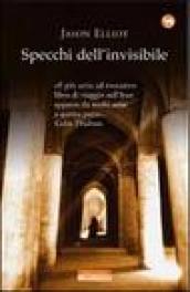 Specchi dell'invisibile