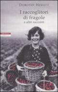 I raccoglitori di fragole e altri racconti