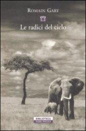 Le radici del cielo