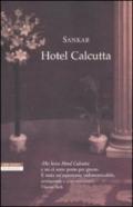Hotel Calcutta (Le tavole d'oro)