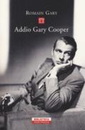 ADDIO GARY COOPER