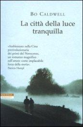 La città della luce tranquilla