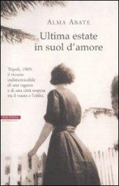 Ultima estate in suol d'amore