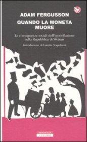 Quando la moneta muore: Le conseguenze sociali dell'iperinflazione nella Repubblica di Weimar