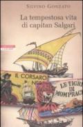 La tempestosa vita di capitan Salgari