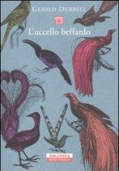 L'uccello beffardo