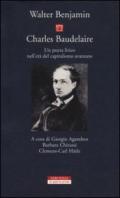 Charles Baudelaire: Un poeta lirico nell'età del capitalismo avanzato