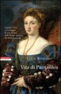 Vita di Pantasilea (I narratori delle tavole)