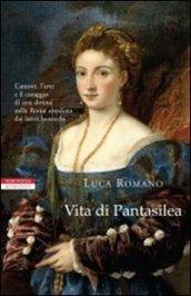 Vita di Pantasilea (I narratori delle tavole)