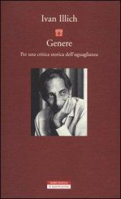 Genere. Per una critica storica dell'uguaglianza