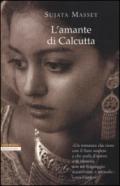 L'amante di Calcutta (Le tavole d'oro)