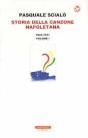 Storia della canzone napoletana. Con CD-Audio: 1