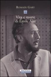 Vita e morte di Émile Ajar