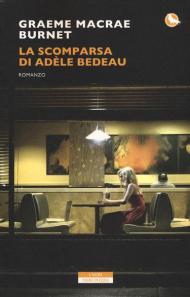 La scomparsa di Adele Bedeau