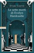 Le sette morti di Evelyn Hardcastle