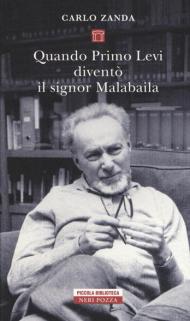 Quando Primo Levi diventò il signor Malabaila