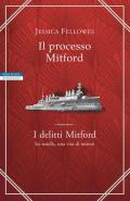 Il processo Mitford. I delitti Mitford