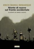 Niente di nuovo sul fronte occidentale. Ediz. illustrata