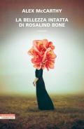 La bellezza intatta di Rosalind Bone