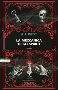 La meccanica degli spiriti