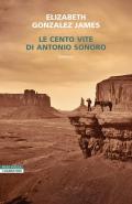 Le cento vite di Antonio Sonoro