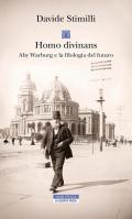 Homo divinans. Aby Warburg e la filologia del futuro