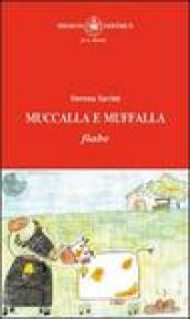 Muccalla e muffalla