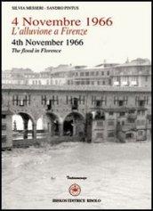 4 novembre 1966. L'alluvione a Firenze-4th November 1966. The flood in Florence
