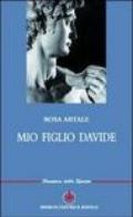 Mio figlio Davide