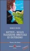Battisti-Mogol. Tradizione spirituale ed esoterismo