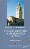 Il viaggio incantato di san Francesco di Paola
