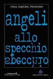 Angeli allo specchio