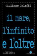 Il mare, l'infinito e l'oltre