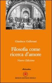 Filosofia come ricerca d'amore