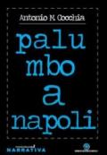 Palumbo a Napoli