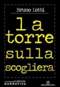 La torre sulla scogliera