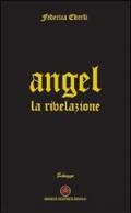 Angel. La rivelazione