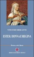 Ester: donna e regina