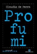 Profumi