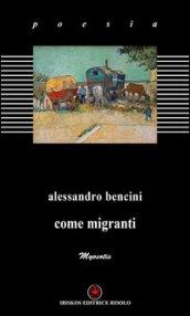 Come migranti